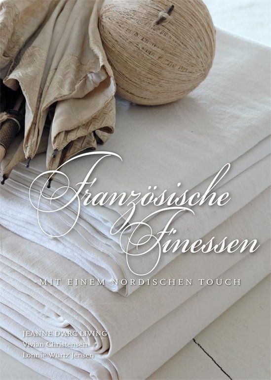Jeanne D´Arc Living Wohnbuch "Französische Finessen", Hardcover